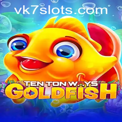 TenTonWaysGoldfish: Descubra o Fascinante Mundo do Novo Jogo da VK7.games